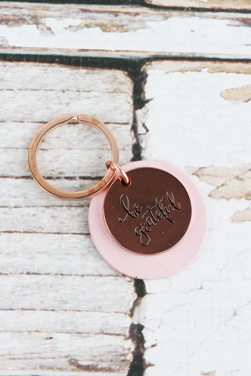 Rose Goldtone 'Be Grateful' and Pink Faux Leather Layered Disk Keyring